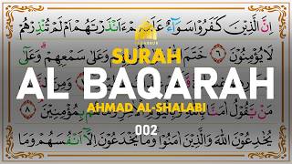 Download lagu Surah Al-Baqarah البقرة - Ahmad Al-Shalabi I 002 I Quran Tajweed