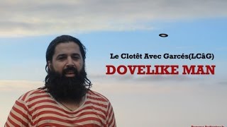 DOVELIKE MAN