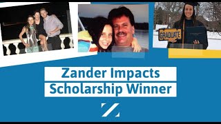 Zander Impacts Scholarship Winner Claire Edgell