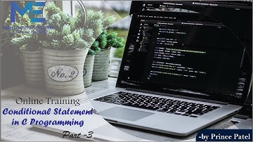 Conditional Statements in C Programming part 3 | C Language | Mark E-Learning