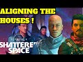 Aligning The Houses In Starfield Shattered Space Part 4 !