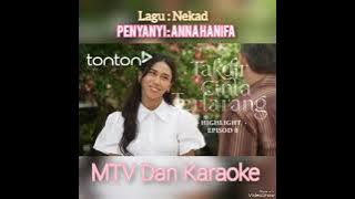 Nekad - Anna Hanifa (Ost : Takdir Cinta Terlarang -  Music Audio)