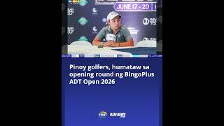 Pinoy golfers, humataw sa opening round ng Bingoplus ADT Open 2026