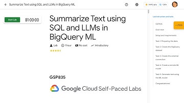 Summarize Text using SQL and LLMs in BigQuery ML GSP835