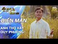 BIỂN MẶN - ANH THỢ XÂY DUY PHƯƠNG | OFFICIAL MUSIC VIDEO | TIẾNG HÁT LÀM SAY ĐẮM HÀNG TRIỆU CON TIM