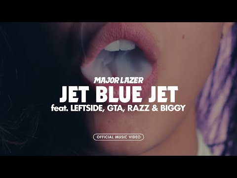 Major Lazer Ft. Leftside, Gta, Razz & Biggy - Jet Blue Jet