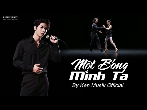 Một Bóng Mình Ta Khúc Hát Về Nỗi Nhớ Và Cô Đơn Ken Quach Official