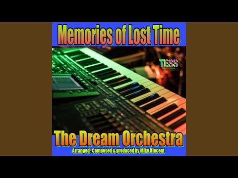 Memories Of Lost Time