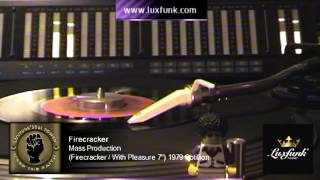 Mass Production - Firecracker