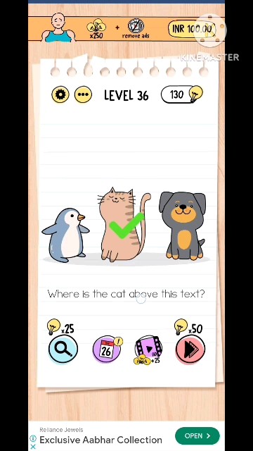 Brain Test Level 36 Where Is The Cat Above This Text satyabraintest brain-test-level-36-where-is-the-cat-above-this-text-satyabraintest