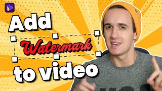 How to Add Watermark or Logo to Video