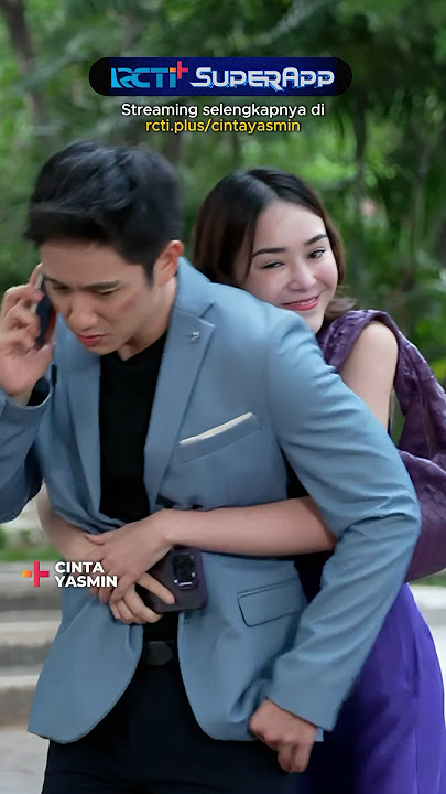 Gemes banget tiba tiba peluk #rctiplussuperapp #sinetron #cintayasmin