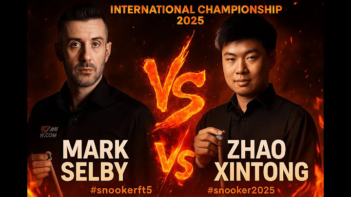 Mark Selby vs Zhao Xintong | International Championship 2025 #snookerft5 #snooker2025