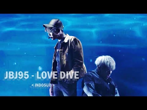 Indosub JBJ95 LOVE DIVE
