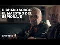 RICHARD SORGE. EL MAESTRO DEL ESPIONAJE. Película Completa en Español. Episodio 4 de 12. RusFilmES