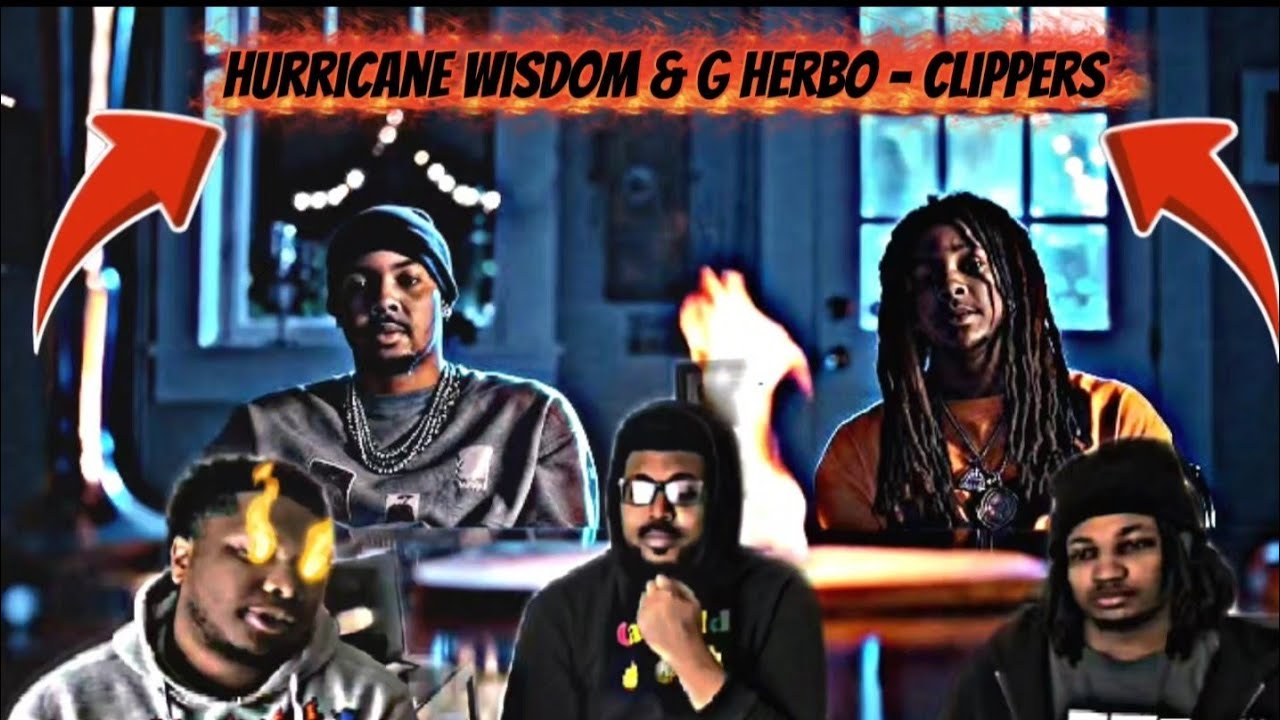 Hurricane Wisdom & G Herbo - Clippers 🖇✂️💈 (Music Video) | REACTION!!