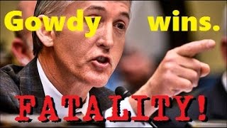 Trey Gowdy ANNIHILATION Compilation
