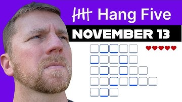 Hang Five - November 13 (Hangman-type game!)