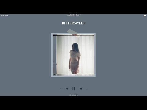 madison beer - bittersweet (slowed + reverb)