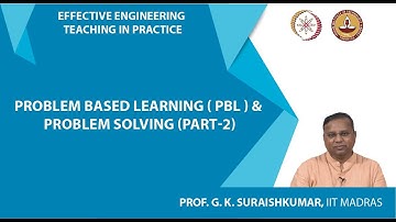 Problem based learning (PBL) & Problem Solving (part-2)