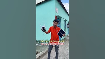 Camera Vstarcam tận 3 khung hình năng lượng mặt trời,dễ lắp đặt, không tốn điện quá tiện