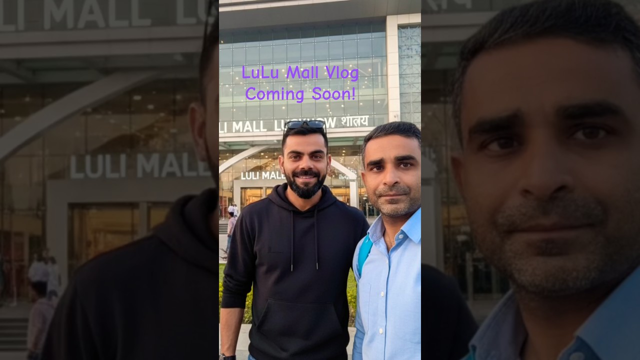 LULU MALL VLOG COMING SOON ! #shorts #lulumall #dailyvlog #vloglife #vlogs