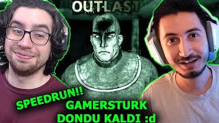 Gamersturk İle Outlast Speedrun Yaptik Berke Dondu