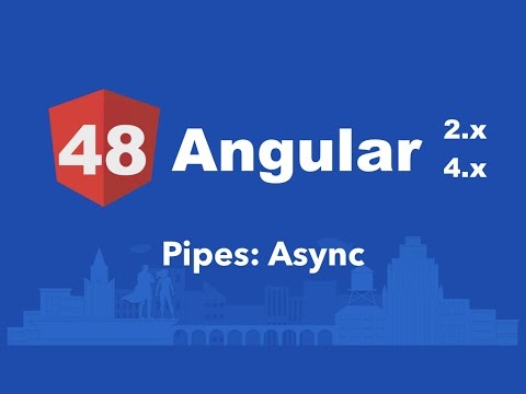 Curso Angular #48: Pipes: Async (assíncrono)