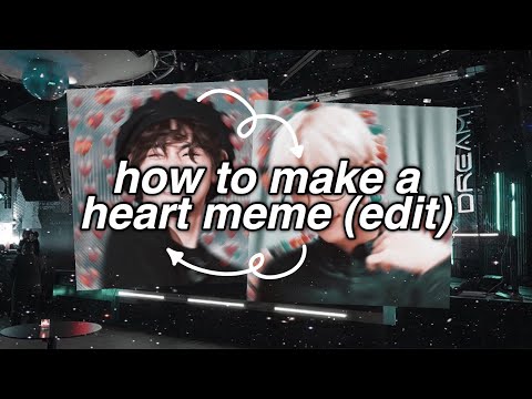 ≡⠀🌐. なる⠀ ﹫como fazer heart gif meme edit⠀% ⠀[ ✩ ]