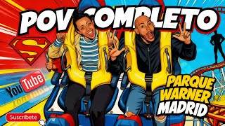 POV Superman | On-Ride Completo en Parque Warner Madrid 🚀 @RociOnride 