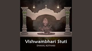 Vishwambhari Stuti (feat. Vishal Khatri)