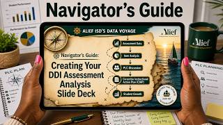 Navigator s Guide Creating Your DDI Assessment Analysis Slide Deck