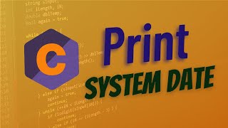 Print System Date in C language