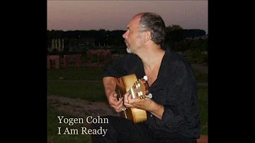 Yogen Cohn - I AM READY