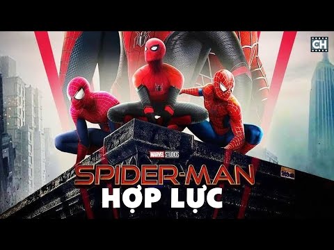 3 Người Nhện 6 Ác Nhân | Phân tích trailer Spider Man và giả thuyết phim | Phim Cực Hay