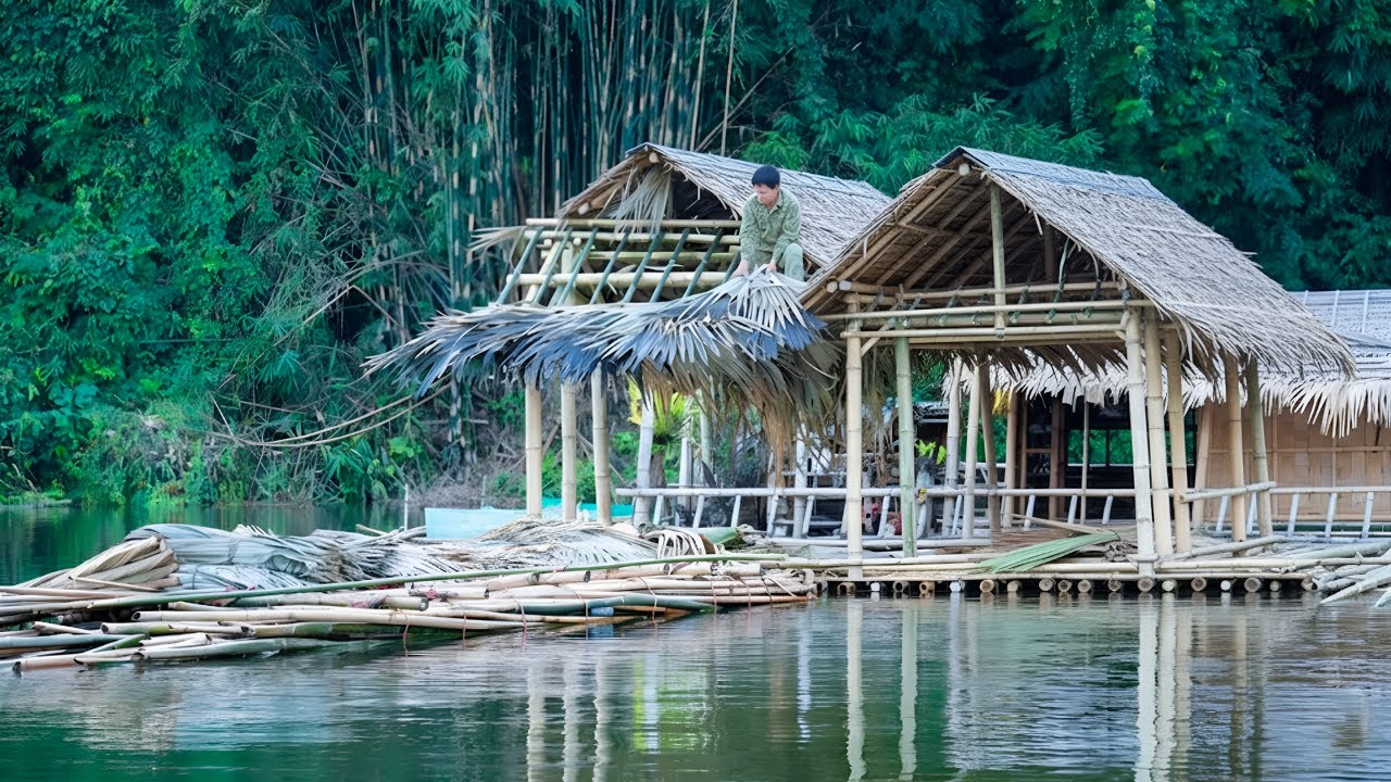 Erecting railings, completing bamboo rafts on the river - Fishing, cooking, taking care of the ducks