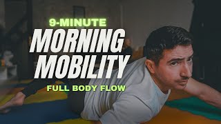 9 Min. Morning MOBILITY Flow | Daily Full Body Routine | No Equipment