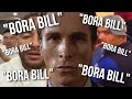 &quot;BORA BILL&quot;