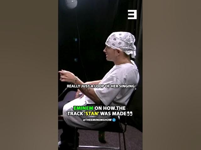 EMINEM Explains How The Song 'STAN' Was Made🔥