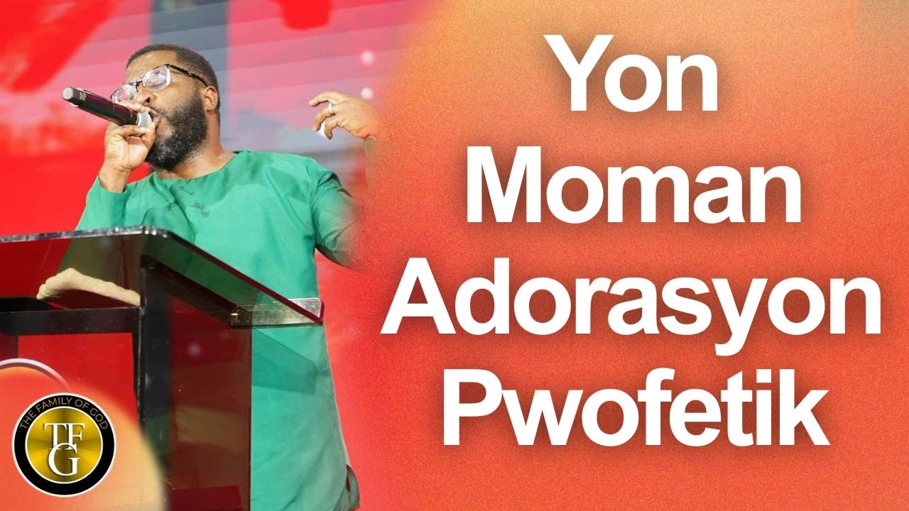 Adorasyon Pwofetik Avek Evangelist Jemps Benoit | Emmanuel Bondye w Fidèl