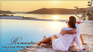 Baladas Romanticas De Los 60 70 80 y 90 En Español - Viejitas pero bonitas romanticas en Español