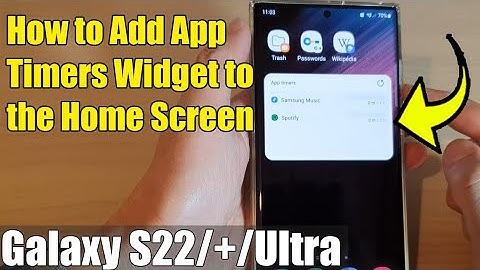 Galaxy S22/S22+/Ultra: How to Add App Timers Widget to the Home Screen