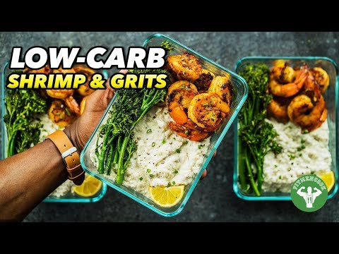 Low-Carb Shrimp & Grits Recipe Soul Food Meal Prep