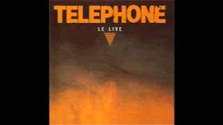 TELEPHONE - Un autre monde (Live 86)
