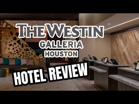 Galleria Hotel Houston  The Westin Galleria Houston