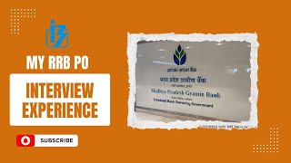 My RRB PO Interview Experience | MPGB | IBPS