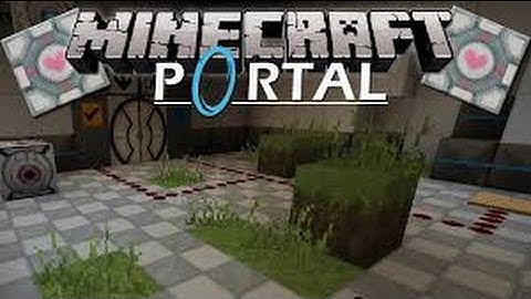 Minecraft Xbox 360 Portal custom map "Part one"