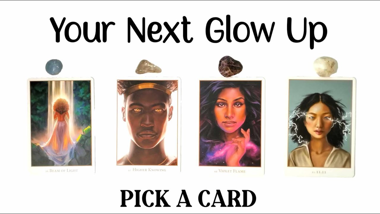 Pick A Card 💛 Your Next Glow Up 🌟