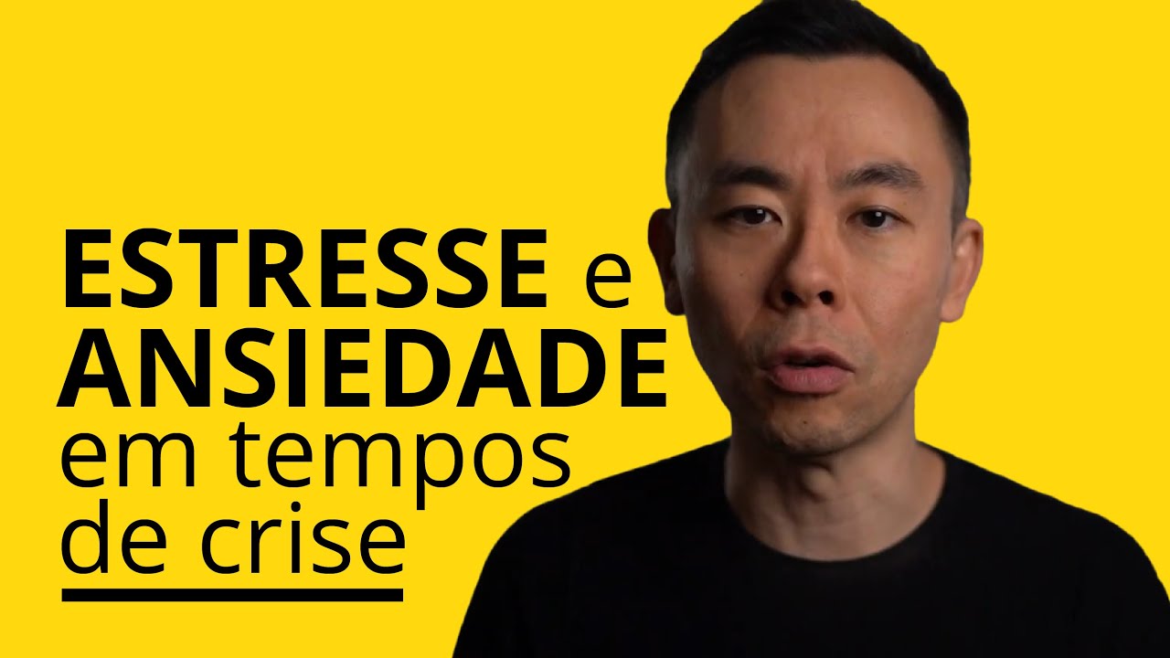 Como superar o estresse e a ansiedade em momentos de crise