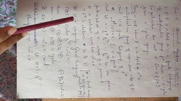 Lec-2 let F is feild and U is finite subgroup of multiplicative group of F* then U is cyclic
